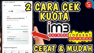 2 Cara Cek Sisa Kuota IM3 Indosat Terbaru 2023 | Cara Melihat Kuota Paket Data IM3 INDOSAT 2024 screenshot 3