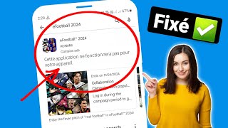 Comment réparer cette application ne fonctionnera pas pour votre appareil dans le Play Store screenshot 5