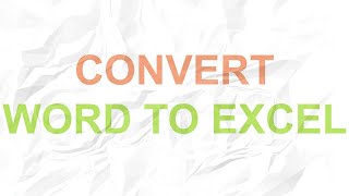 How to Convert Word File to Excel screenshot 1