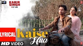 LYRICAL: Kaise Hua | Kabir Singh | Shahid K, Kiara A, Sandeep V | Vishal Mishra, Manoj Muntashir screenshot 3