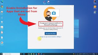 How to change app recommendation settings for installing an app that is not from the Microsoft Store screenshot 5
