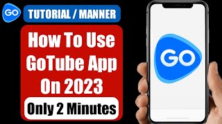 How To Use GoTube screenshot 1