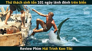 [Review Phim] Anh Chàng Thực Hiện Thử Thách Sinh Tồn 101 Ngày Lênh Đênh Trên Biển screenshot 5