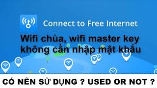 THMTB19. Hướng dẫn cài đặt và sử dụng wifi miễn phí, wifi master key, wifi chùa screenshot 2