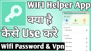 WIFI Helper App Ko Kaise Use Kare ।। how to use wifi helper app ।। WIFI Helper App Wifi & Vpn screenshot 2