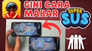 GINI LOH CARA MAIN SUPER SUS BERSAMA TEMAN TERBARU DI HP ANDROID screenshot 3